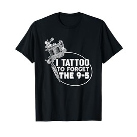 Tattoo Artist Inked Life Gift Design for Tattooed Ink Lovers T-Shirt