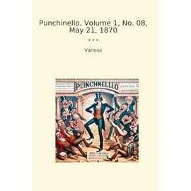 Punchinello, Volume 1, No. 08, May 21, 1870