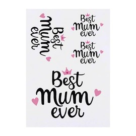 4 x 'Best Mum Ever' Temporary Tattoos - Water Resistant, Skin-Safe, Non-Toxic Transfers, Mixed Sizes (TO00069830)