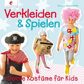 Verkleiden & Spielen: Coole Kostüme für Kids