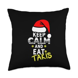 Let's Wear This Keep Calm And Eat Takis Christmas 2023-2024 Throw Pillow