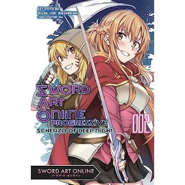 Sword Art Online Progressive Scherzo of Deep Night, Vol. 2 (manga) (Volume 2) (Sword Art Online Progressive Scherzo of Deep Night (manga), 2)