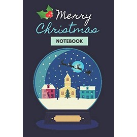 MERRY CHRISTMAS: CHRISTMAS THEMED JOURNAL: BLUE cover of Cute & Cool Notebook Perfect Gift for yourself friends family Coworkers Students Teachers; X ... women, men; 120 pages College Ruled 6x9 in