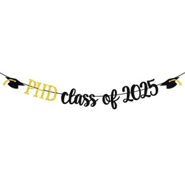 PHD Class of 2025 Banner, PHD Graduation Decorations, Congrats PHD Banner, Doctor DR PHD Graduation Party Decorations Glitter