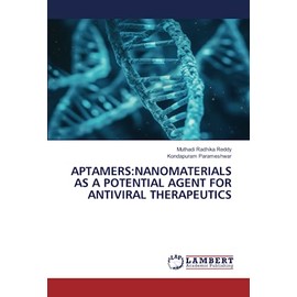 APTAMERS:NANOMATERIALS AS A POTENTIAL AGENT FOR ANTIVIRAL THERAPEUTICS