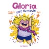 Gloria sort du moule: GLORIA SORT DU MOULE