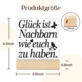 Putuo Decor Acrylic Sign with Wooden Base - "Glück ist Nachbarn wie euch zu haben" - Decoration for Neighbourhood, Home and Community Spaces
