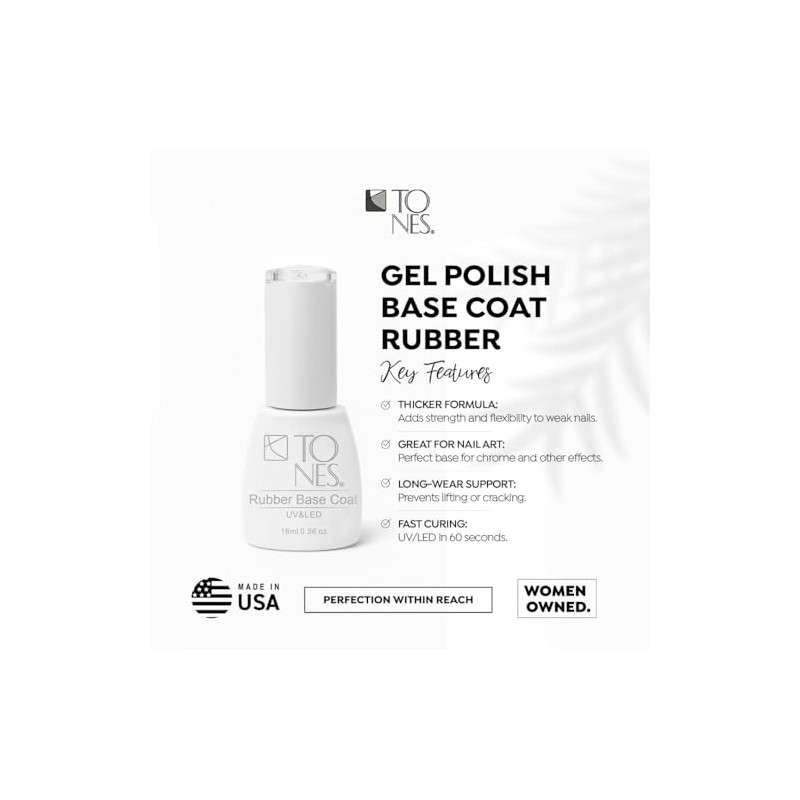 TONES Gel Base Coat - Ultra Durable UV and LED
