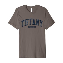 Tiffany Wisconsin WI College University Style Blue Premium T-Shirt