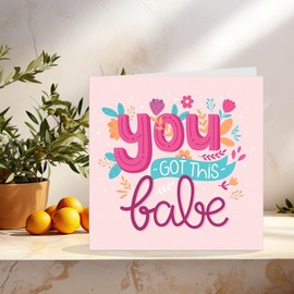 Good Luck Card for Women Ladies You Got This Babe Colleague New Job Card 145x145