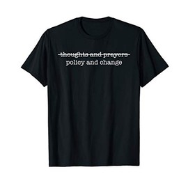 Policy and Change Shirt Sarcastic Style Anti Republican T-Shirt