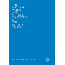 The Natural World and Science Education in the United States