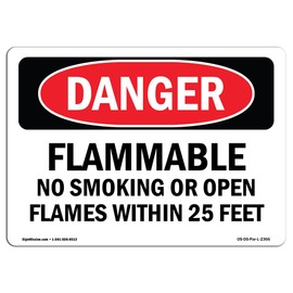 OSHA Danger Sign - Flammable No Smoking Or Open Flames Within 25 Feet | Decal | Protect Your Business, Construction Site, Shop Area | Made in The USA