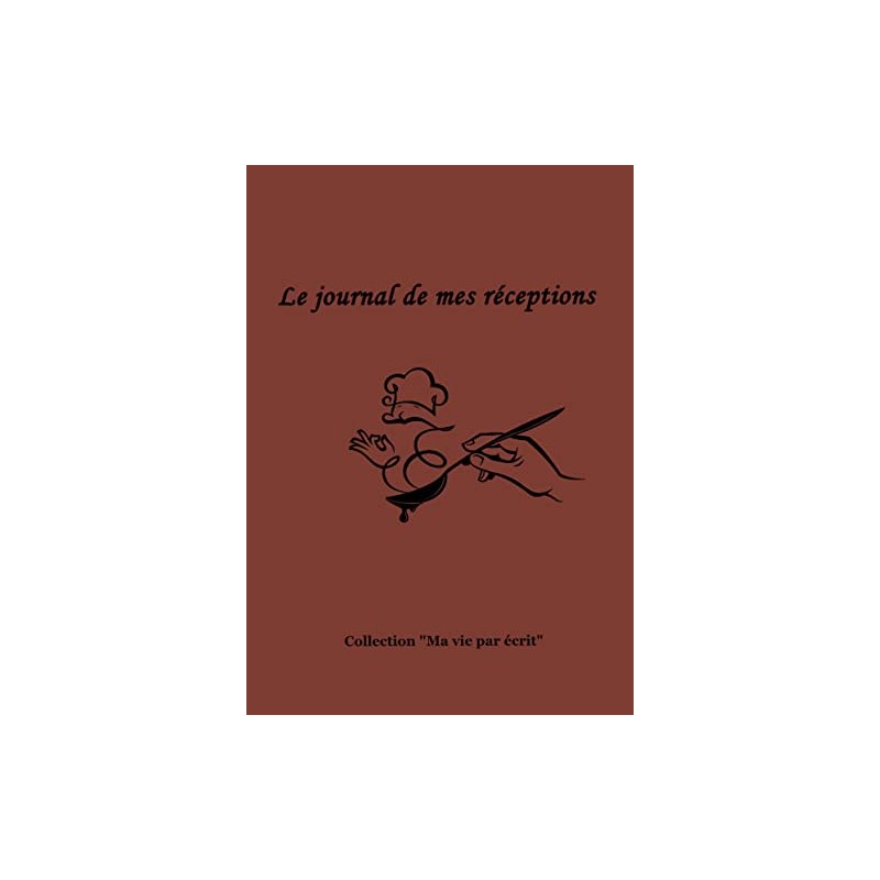 Le journal de mes réceptions