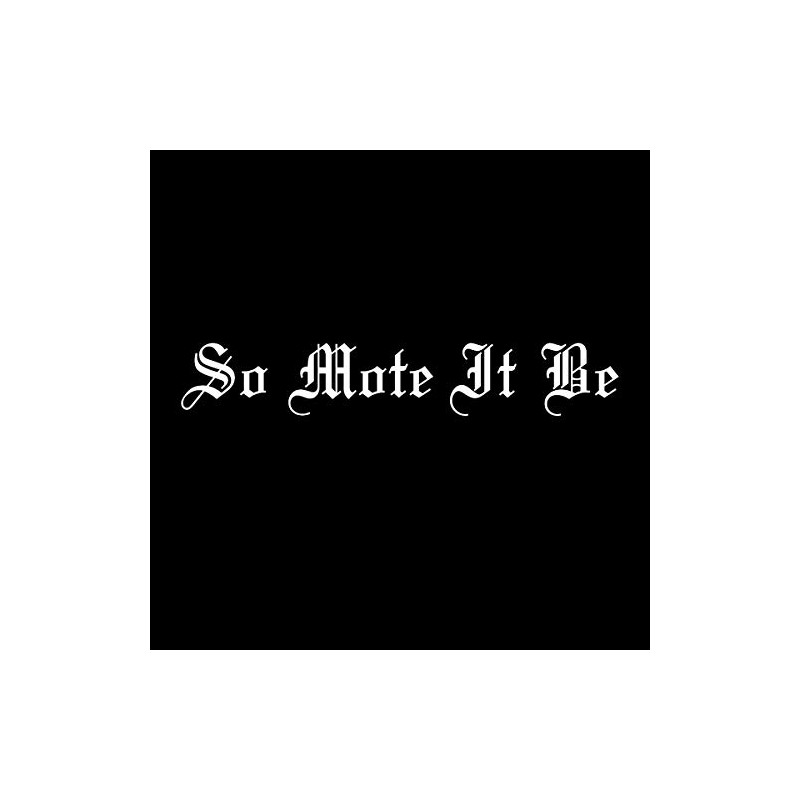 So Mote It Be Masonic Vinyl Decal - [White][6 Inch]