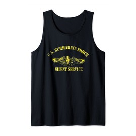U.S Submarine Force Silent Service Veteran Submariner Gifts Tank Top