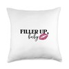 Filler Up Baby Lip Filler Injection Nurse Injector Throw Pillow