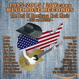 20 Years Blue Rose Records-Best of Americana Rock