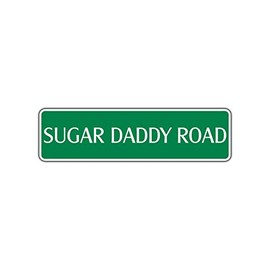 Sugar Daddy Road Street Sign Milk Chocolate Pop Candy Wall Décor Gift 4"x13.5"