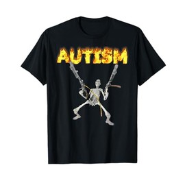 Autism Skeleton Meme T-Shirt