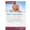 Alpha Liponsäure: Der Nerven- und Zellschutzfaktor