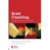 Brief Coaching: A Solution Focused Approach