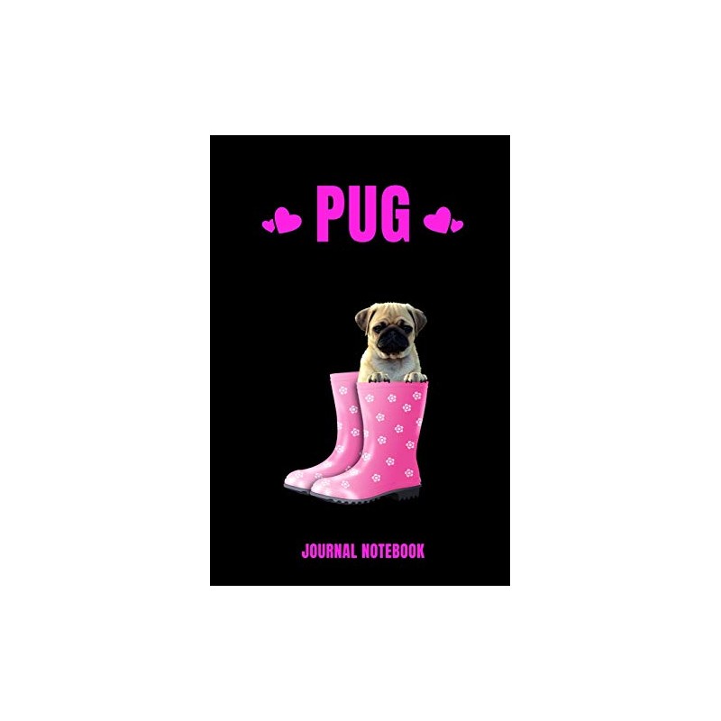 Pug Journal Notebook: Pug Blank Books and Lined Journal Gifts
