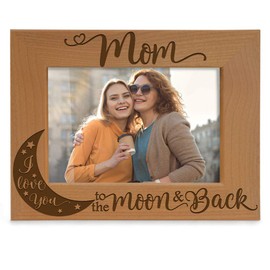 KATE POSH - Mom I Love You to The Moon and Back Engraved Natural Wood Picture Frame, Best Mom Ever, Mother of The Bride, Mother of The Groom, Mommy Birthday Gifts (4x6 Horizontal)