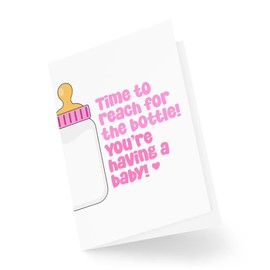 Funny New Baby Cards - Time to Reach For the Bottle - You're Having A Baby - Pregnant Cards - Congratulations Cards - CBH1997