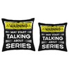 Talking about Series funny Throw Pillow