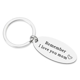 Birthday Gifts for Mom Mother Keychain for Mom Mothers Day Gifts from Daughter Son Mother Gifts for Mama Gifts for Mom Mommy Remember I Love You Mom Keychain Engraved Gift