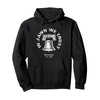 In Jawn We Trust Liberty Bell Philadelphia Philly Pullover Hoodie