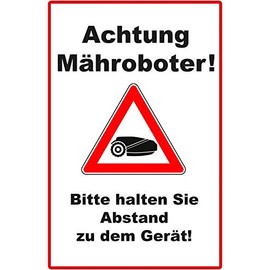 Achtung Mähroboter Sign, 20 x 30 cm, Bitte halten Sie Abstand zu dem Gerät (Bitte halten Sie Abstand zu dem Device), Notice Sign, 3 mm Thick, Sturdy Hard Foam Panel