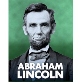 Abraham Lincoln (American Biographies)