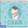 I See You Care (I See You Board Books)