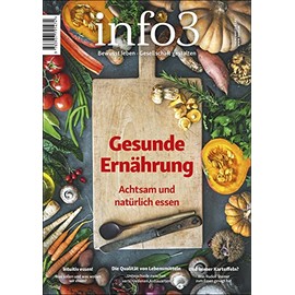 Gesunde Ernährung: Achtsam und natürlich essen