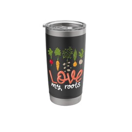 Gardener I Love My Roots Vegan Veggie Vegetables Gardening Stainless Steel Insulated Tumbler