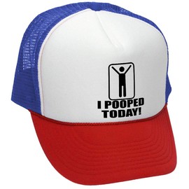 I Pooped Today - Retro Style Trucker Hat, RWB, OSFA