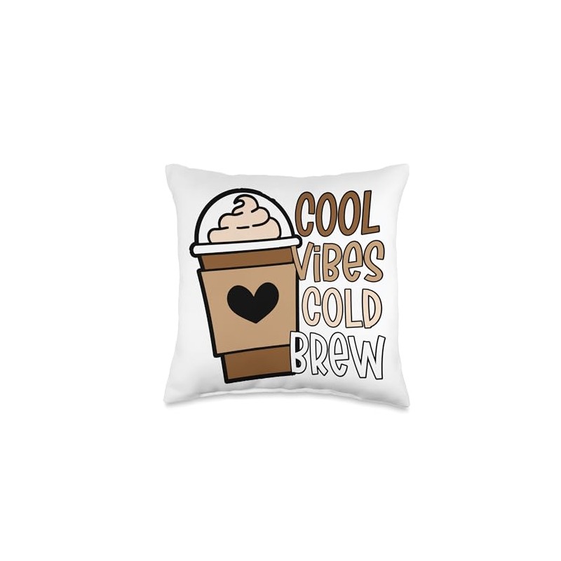 Cool Vibes Cold Brew Coffee Quote Iced Coffee Latte Espresso