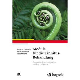 Module für die Tinnitus-Behandlung: Counseling, Psychoedukation und Psychotherapie
