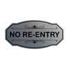 Victorian No Re-Entry Sign (Brushed Silver) - Medium