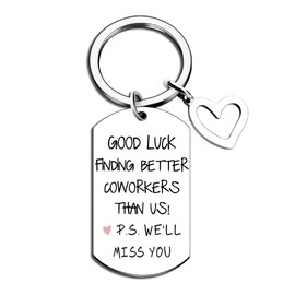 Farewell Good Luck Gifts Keychain for Coworkers Moving Going Away Gift for Coworker Friend New Job Goodbye Gifts for Colleague Good Luck Finding Better Coworkers Than Us Keyring