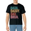 Dada Daddy Dad Bruh Fathers Day Vintage Funny Father Dad