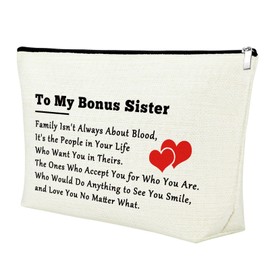 My Bonus Sister Gifts Makeup Bag Unbiological Sister Gifts for Women Gift for Sister in Law Cosmetic Bag Bonus Sister Birthday Gifts for Women Friendship Graduation Gift Christmas Gift Travel Pouch