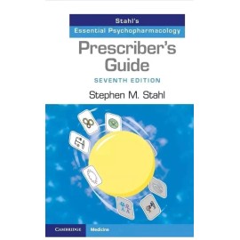 Prescriber's Guide Stahl's Essential Psychopharmaco