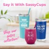 SassyCups Best Sister Ever 22oz Stainless Steel Insulated Tumbler -