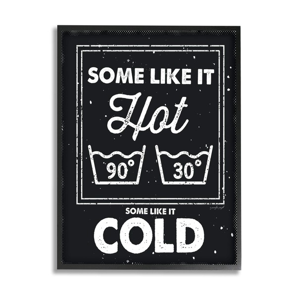 Stupell Industries Some Like It Hot Phrase Family Laundry Humor,