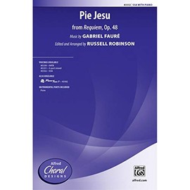 Fauré: Pie Jesu