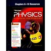Glencoe Physics: Principles and Problems - Chapters 6-10 Resources