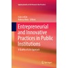 Entrepreneurial and Innovative Practices in Public Institutions: A Quality of